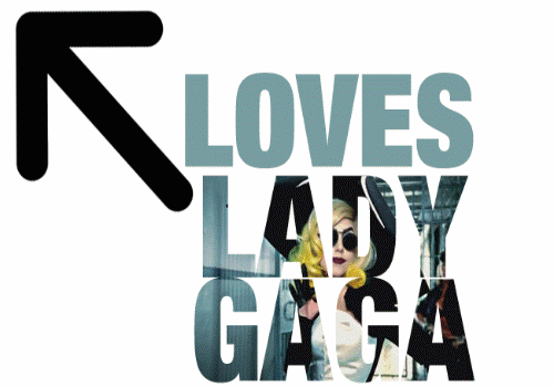   Lady GaGa
