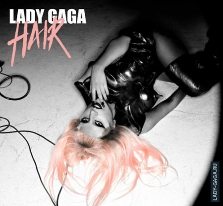Lady Gaga  RedOne ""   "Hair"